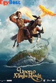 Upon the Magic Roads (2021)